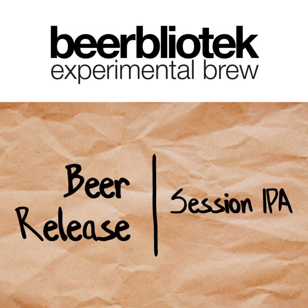 Beerbliotek Experimental Brew Beer Release Session IPA