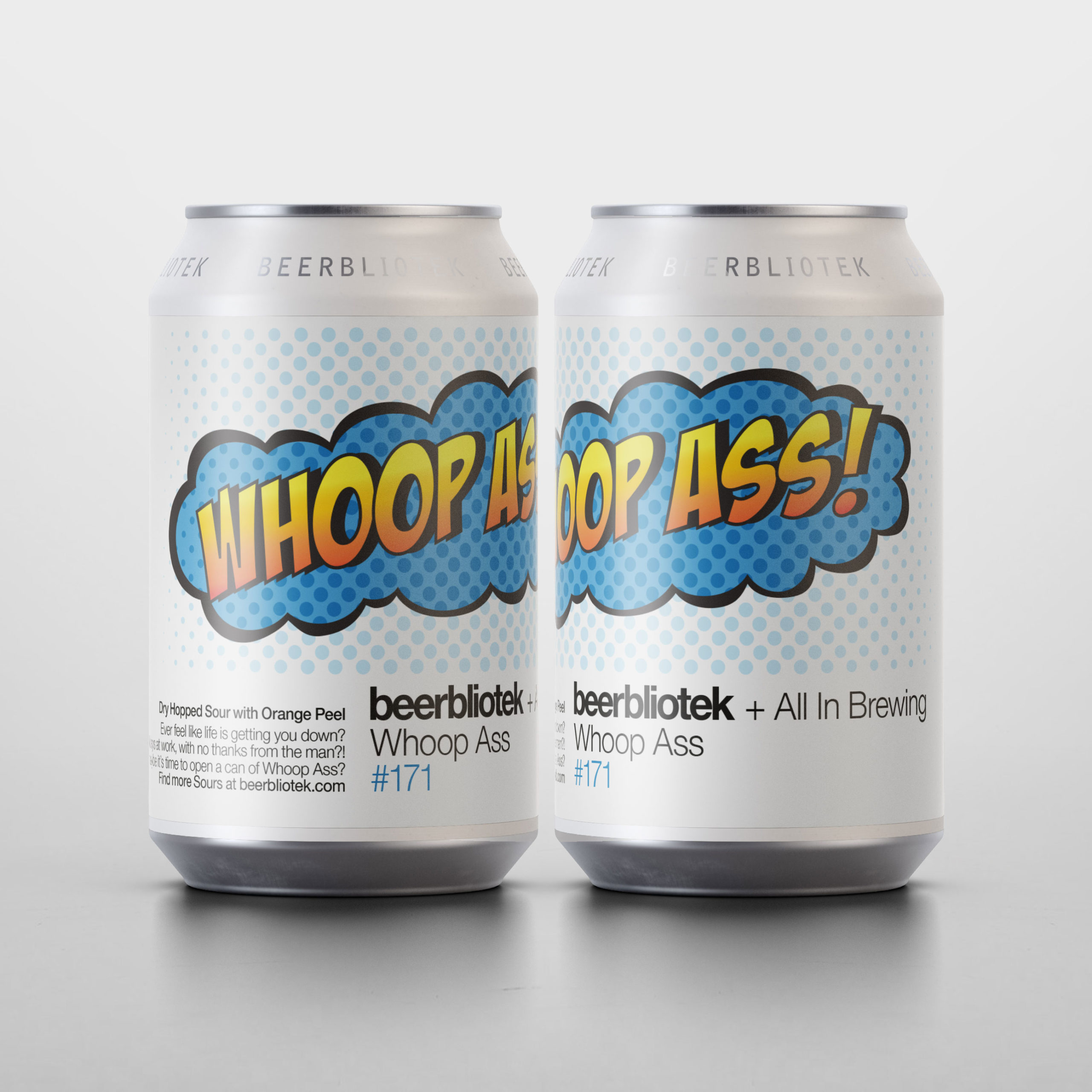 Two cans of Whoop Ass, the Berliner Weisse brewed by Beerbliotek and All In Brewing.